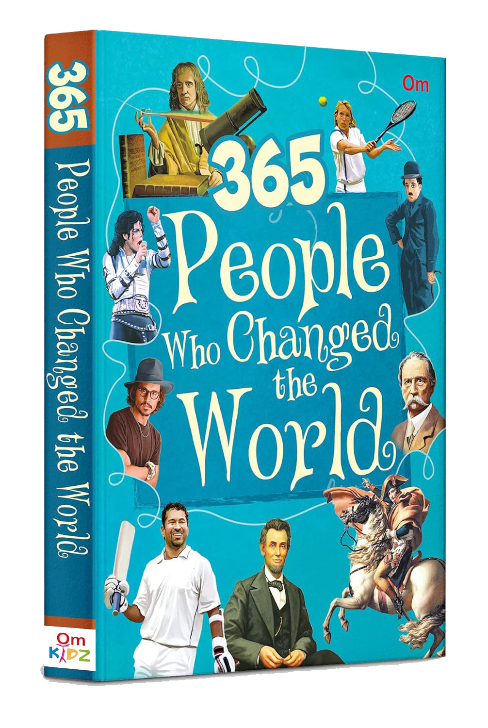 365 Peoples Who Changed the World - Om Books