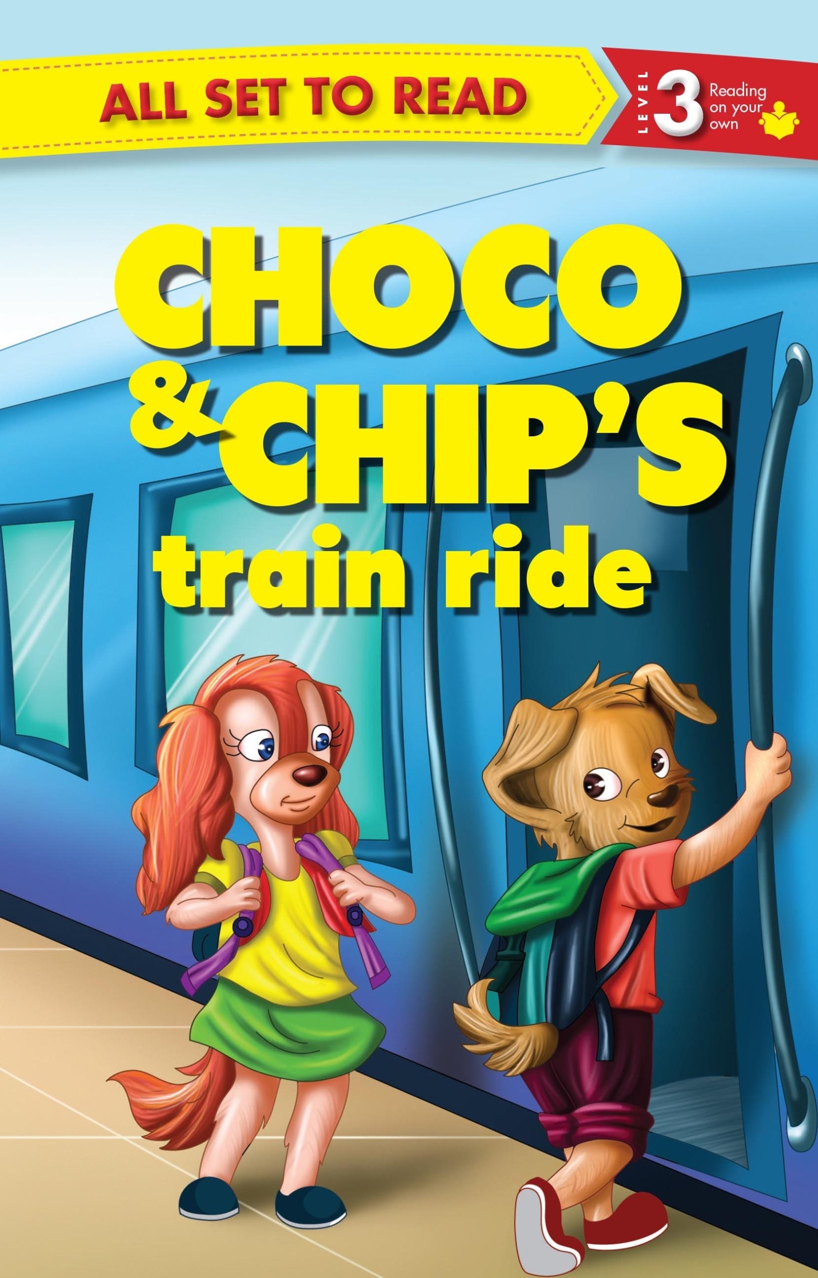 All set to Read Readers Level 3 Choco and Chips Train Ride - Om Books - Swadesiicart