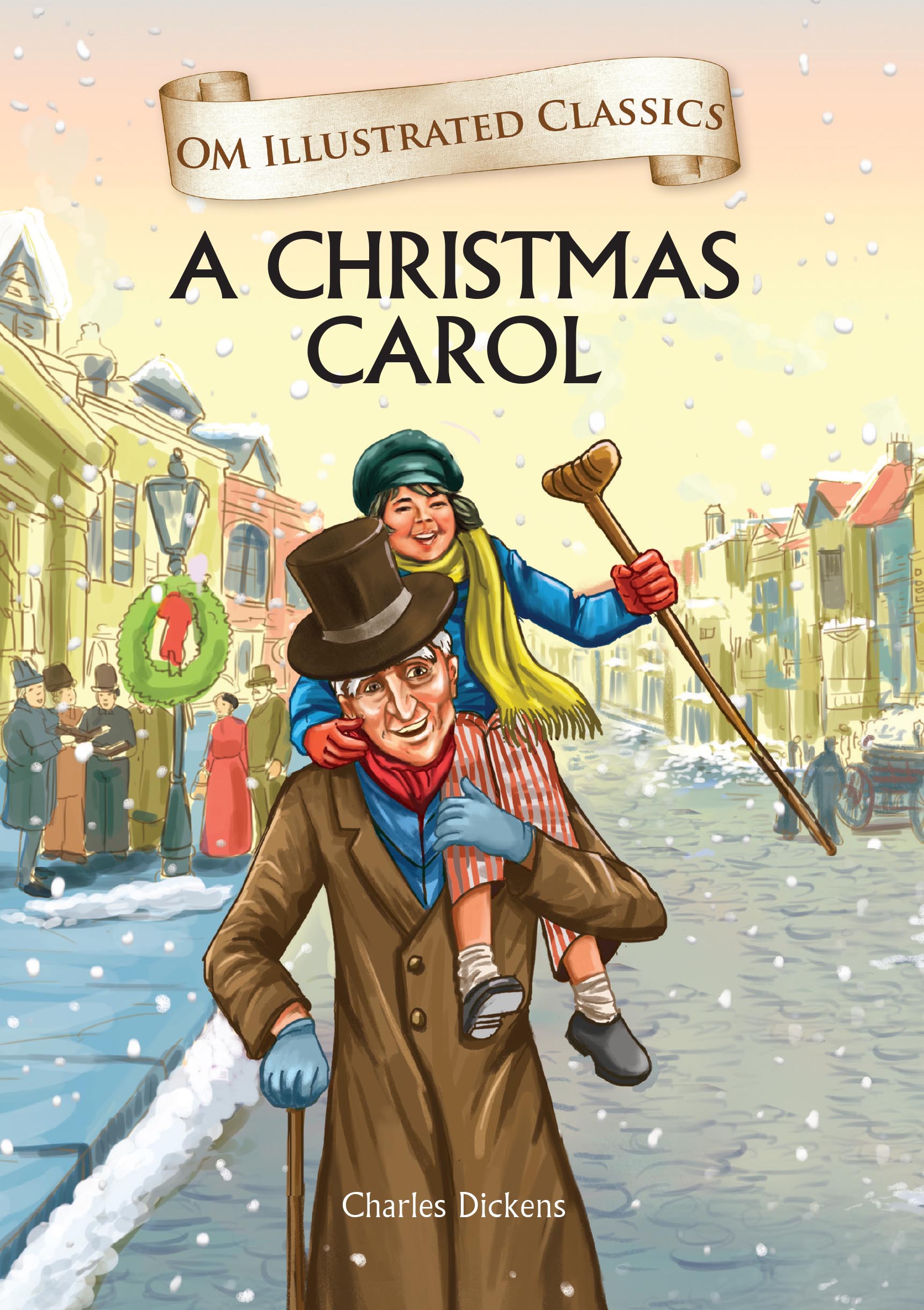 A Christmas Carol : Om Illustrated Classics - Om Books