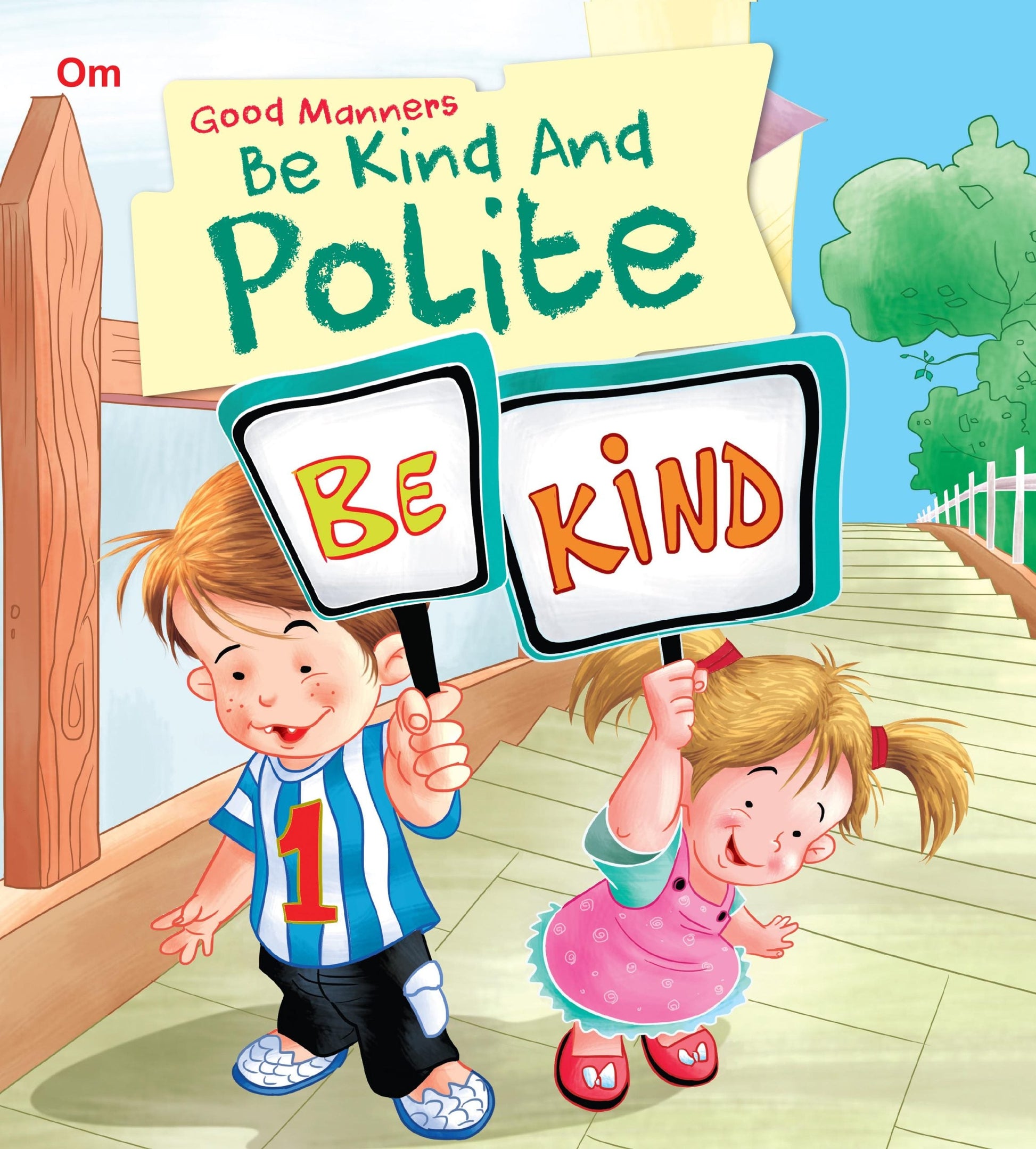 Be Kind and Polite : Good Manners - Om Books - Swadesiicart