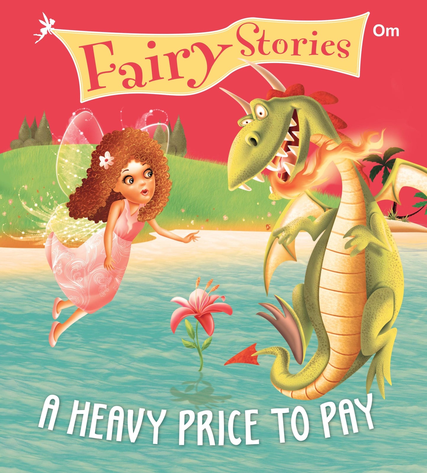 A Heavy Price To Pay : Fairy Stories - Om Books - Swadesiicart