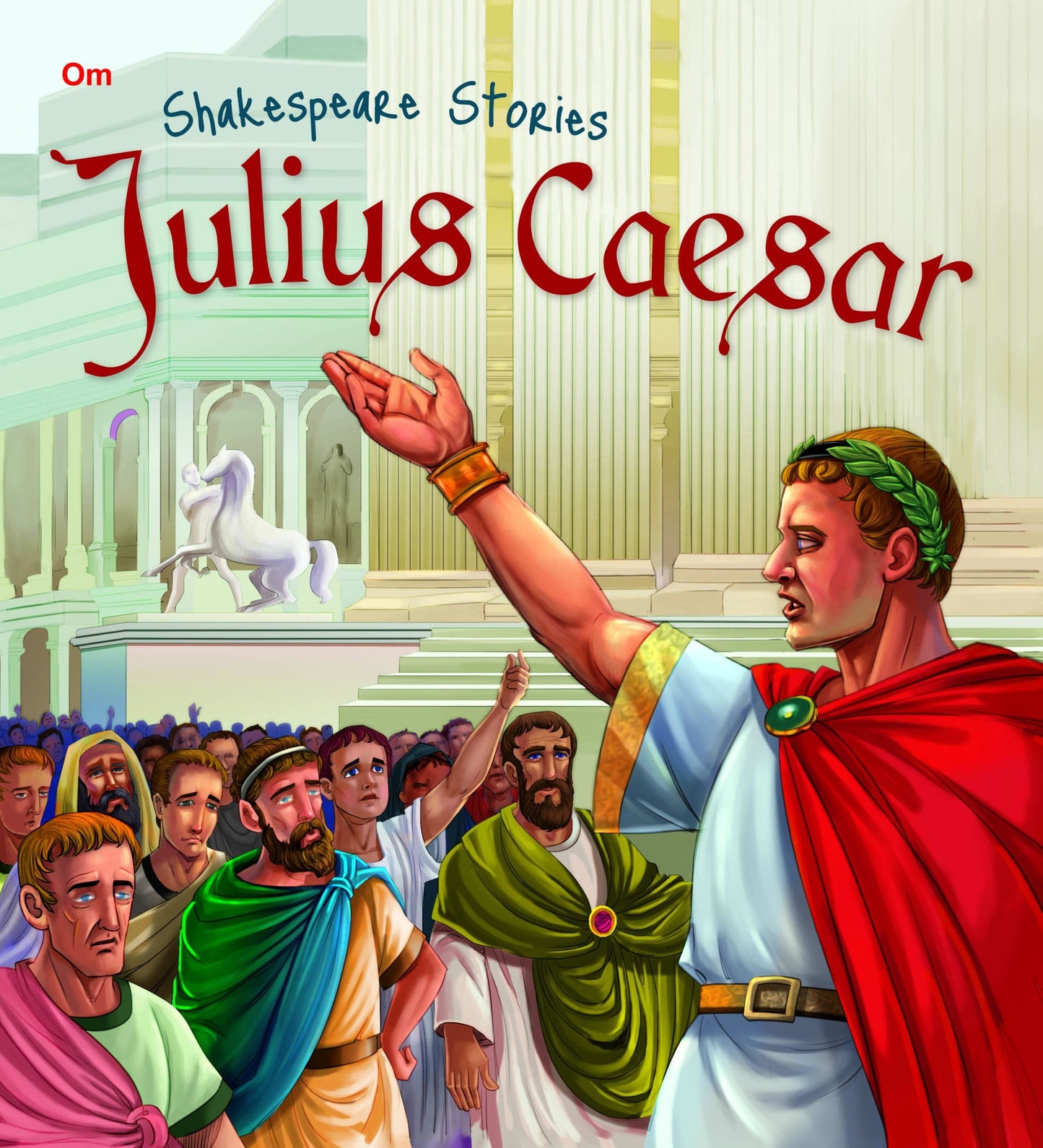 Julius Caesar : Shakespeare Stories - Om Books - Swadesiicart