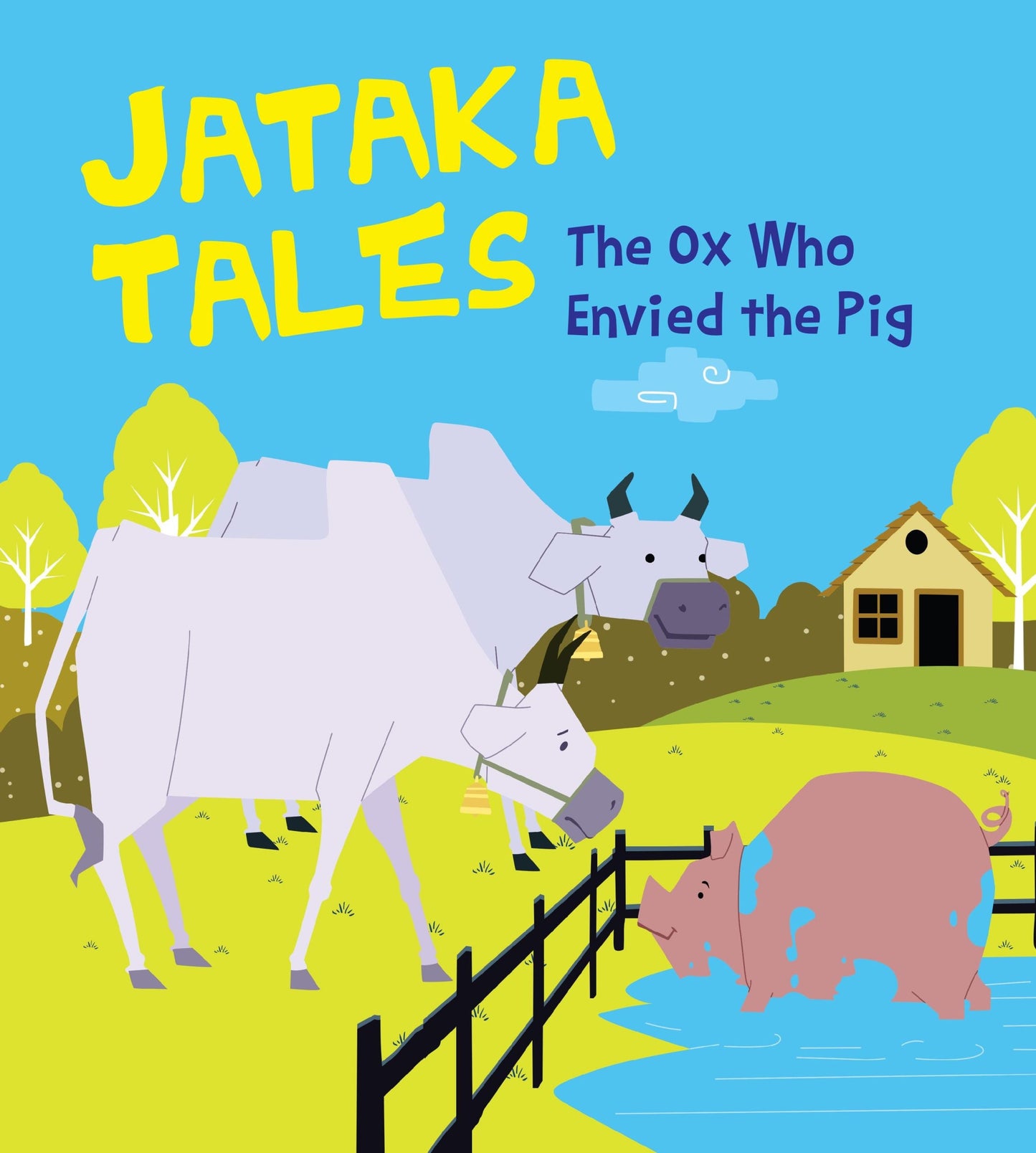 The Ox Who Envied the Pig : Jataka Tales - Om Books - Swadesiicart