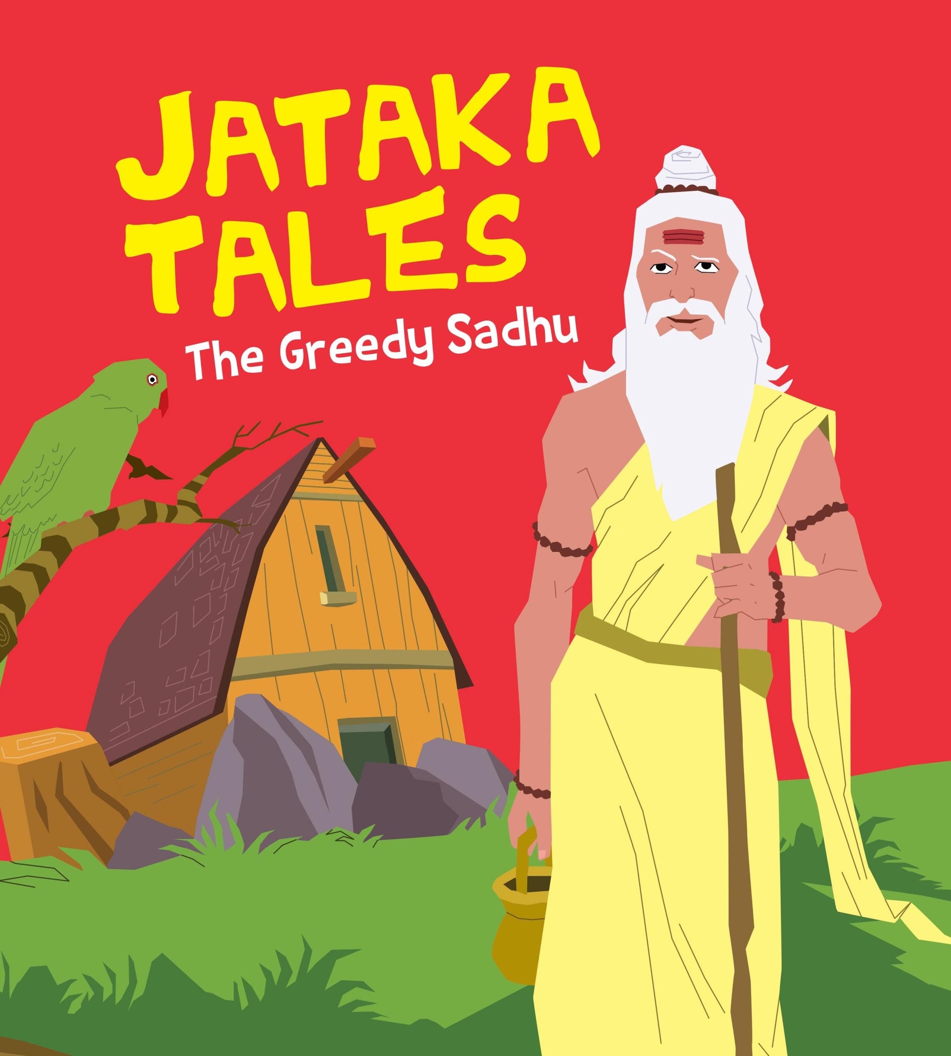 The Greedy Sadhu : Jataka Tales - Om Books - Swadesiicart