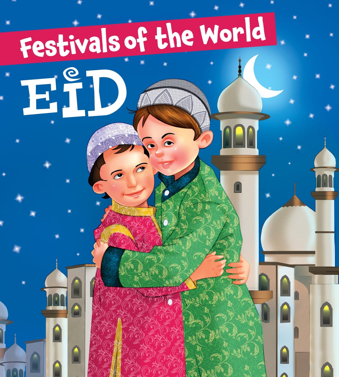 Festivals of the World Eid - Om Books - Swadesiicart