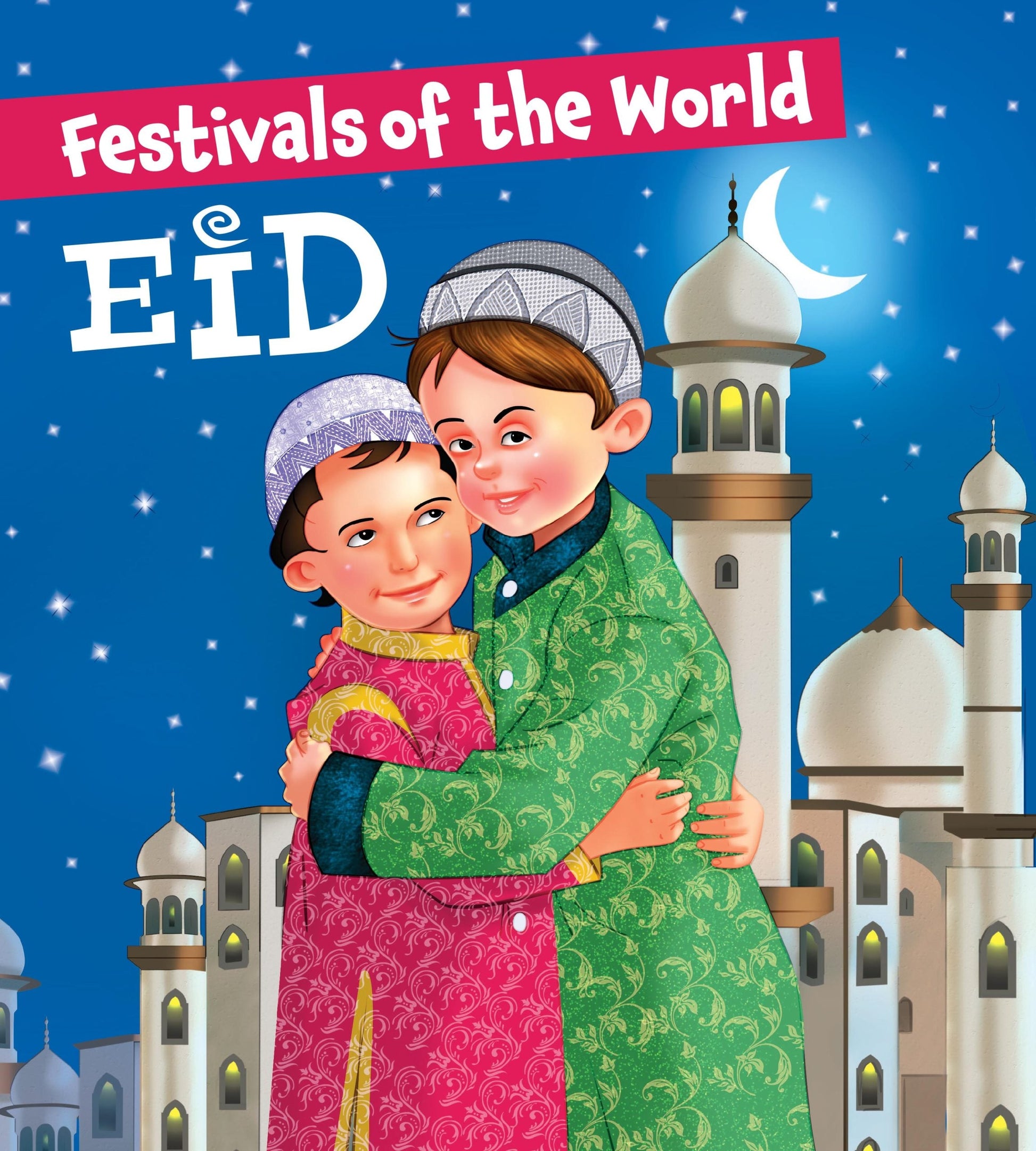 Festivals of the World Eid - Om Books - Swadesiicart