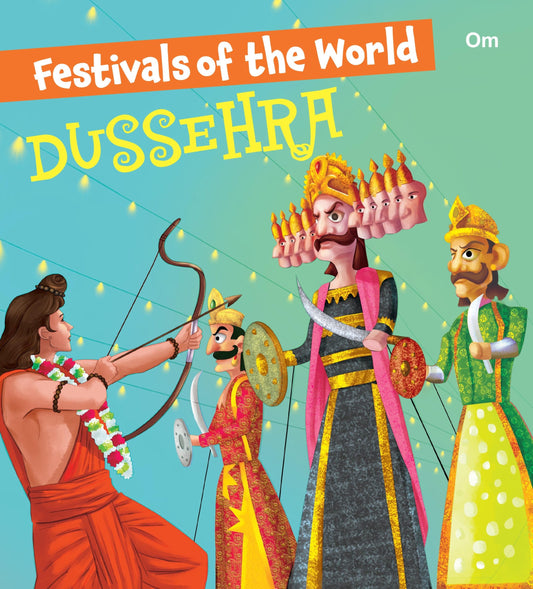 Festivals of the World Dussehra - Om Books - Swadesiicart
