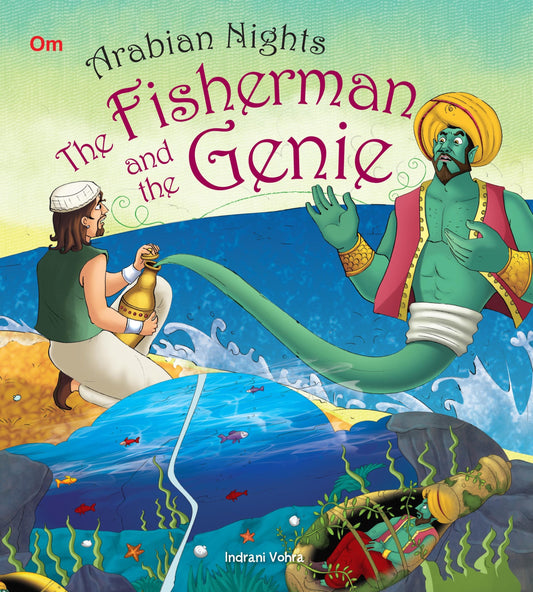 The Fisherman and the Genie : Arabian Night - Om Books - Swadesiicart