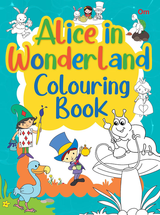 Alice in Wonderland Colouring Book - Om Books - Swadesiicart