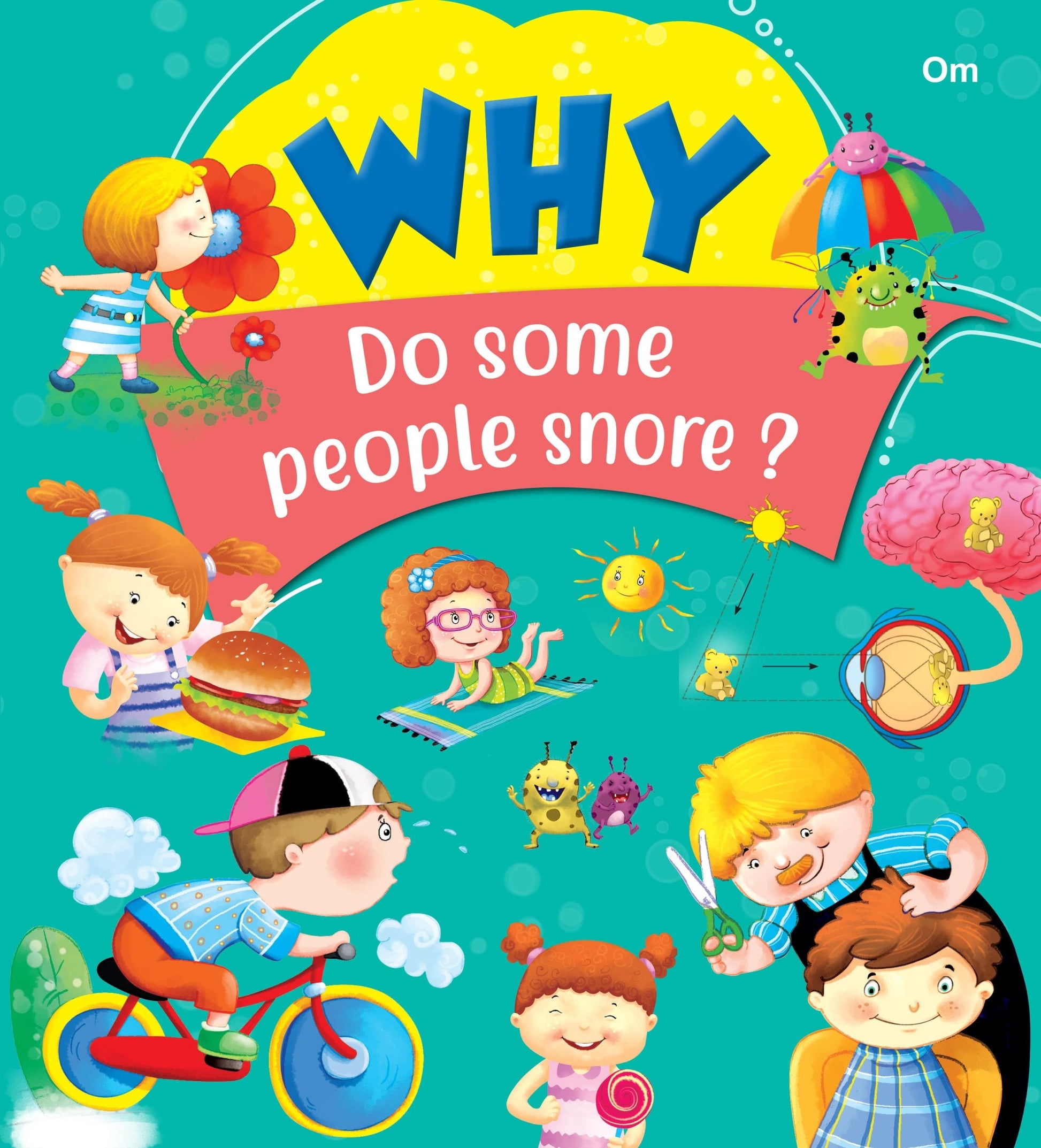 Why Do Some People Snore - Om Books - Swadesiicart