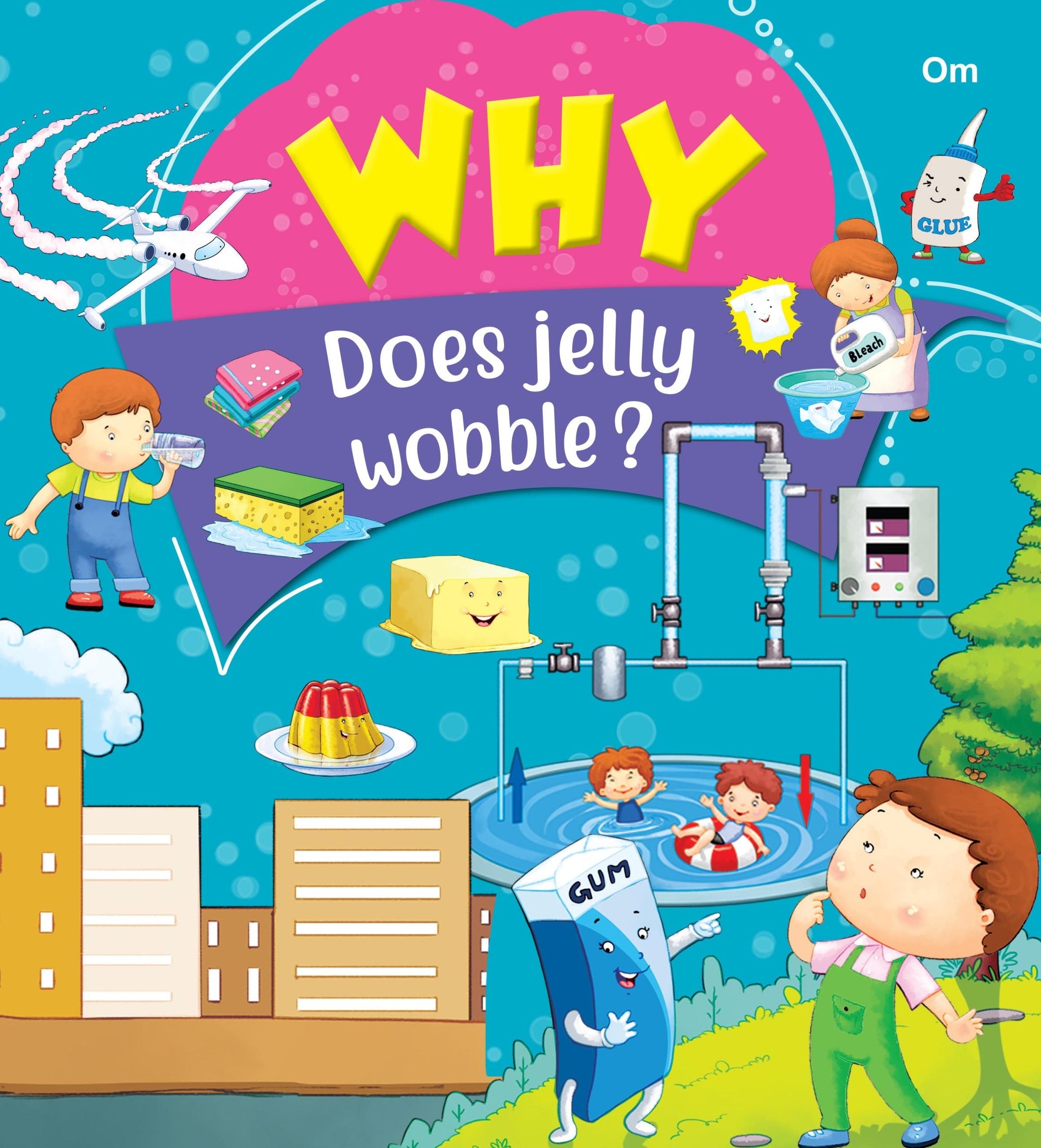 Why Does Jelly Wobble - Om Books - Swadesiicart
