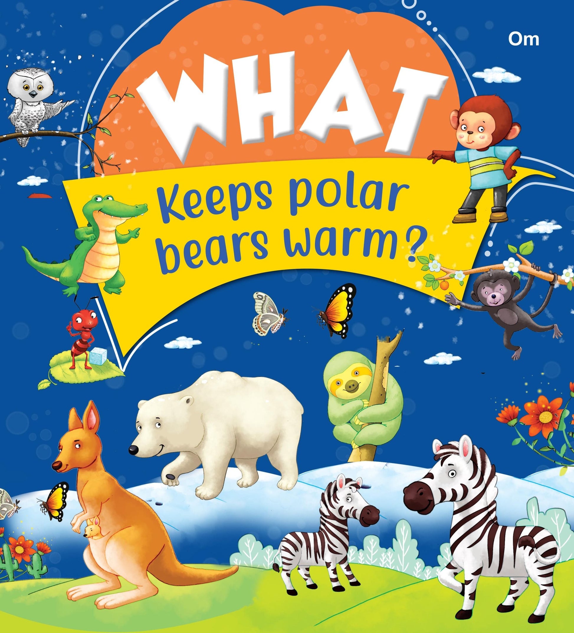 What Keeps Polar Bears Warm - Om Books - Swadesiicart