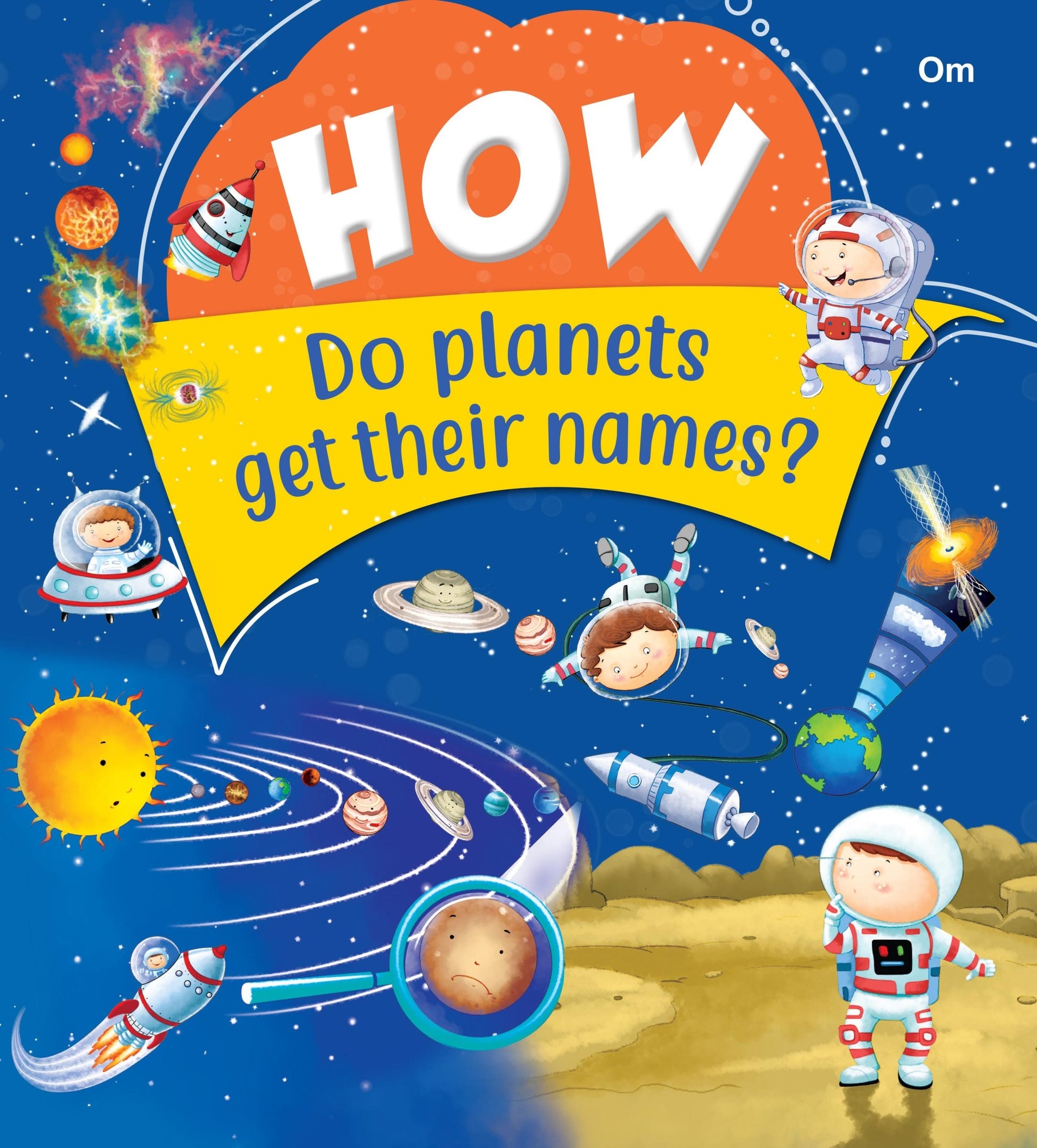 How Do Planets Get Their Names - Om Books - Swadesiicart