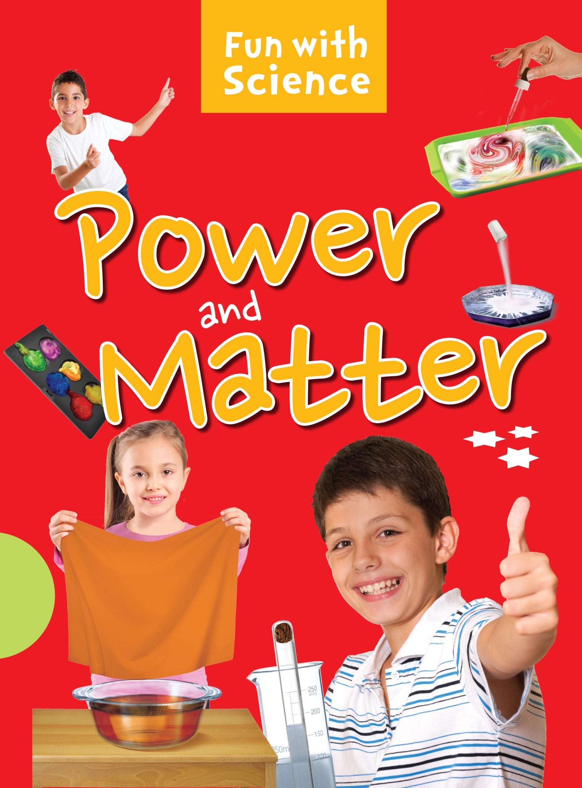Power and Matter : Fun with Science - Om Books - Swadesiicart