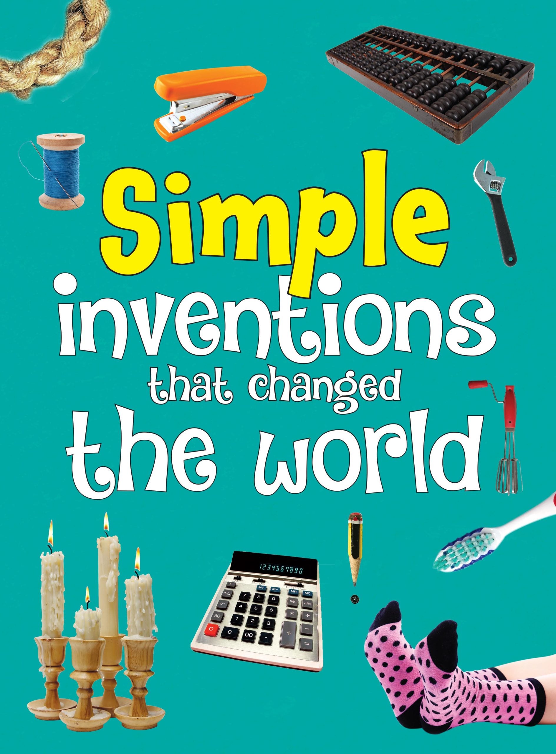 Simple Inventions that Changed the World - Om Books - Swadesiicart