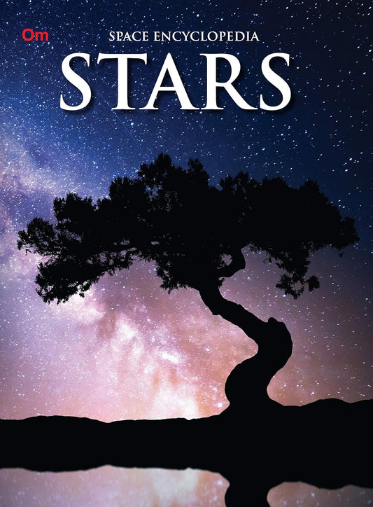 Stars : Space Encyclopedia - Om Books - Swadesiicart