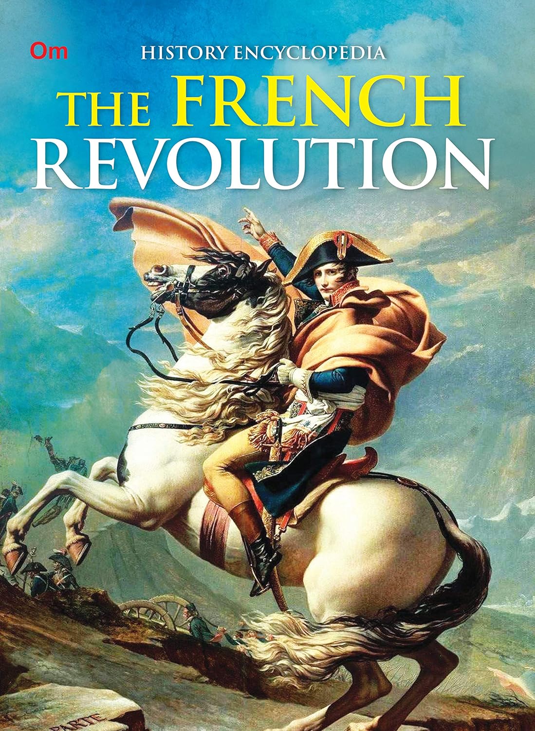 The French Revolution : History Encyclopedia - Om Books - Swadesiicart