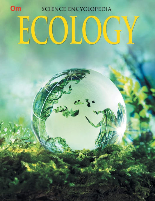 Ecology : Science Encyclopedia - Om Books - Swadesiicart