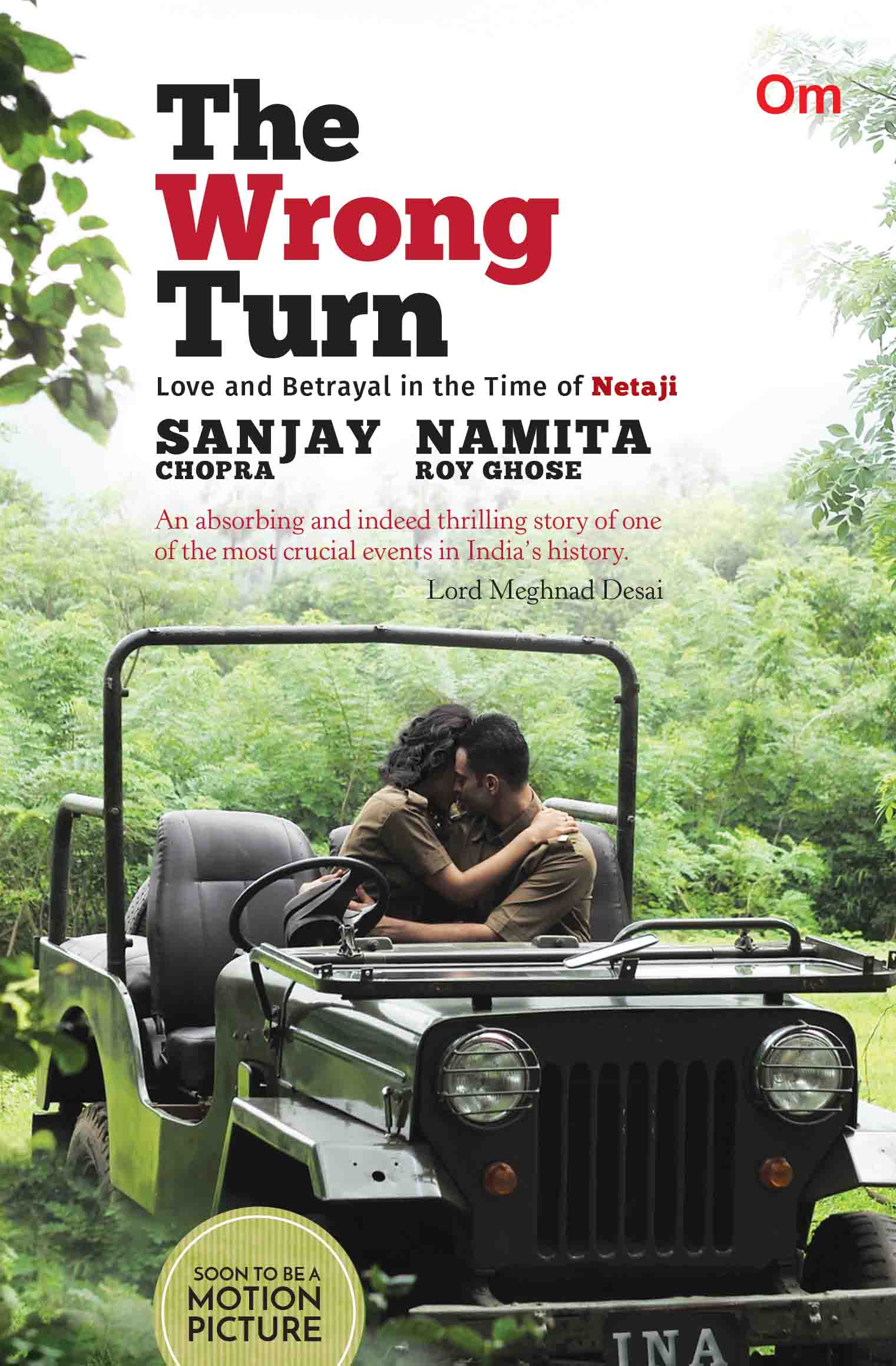 The Wrong Turn by Sanjay Chopra, Namita Roy Ghose - Om Books - Swadesiicart