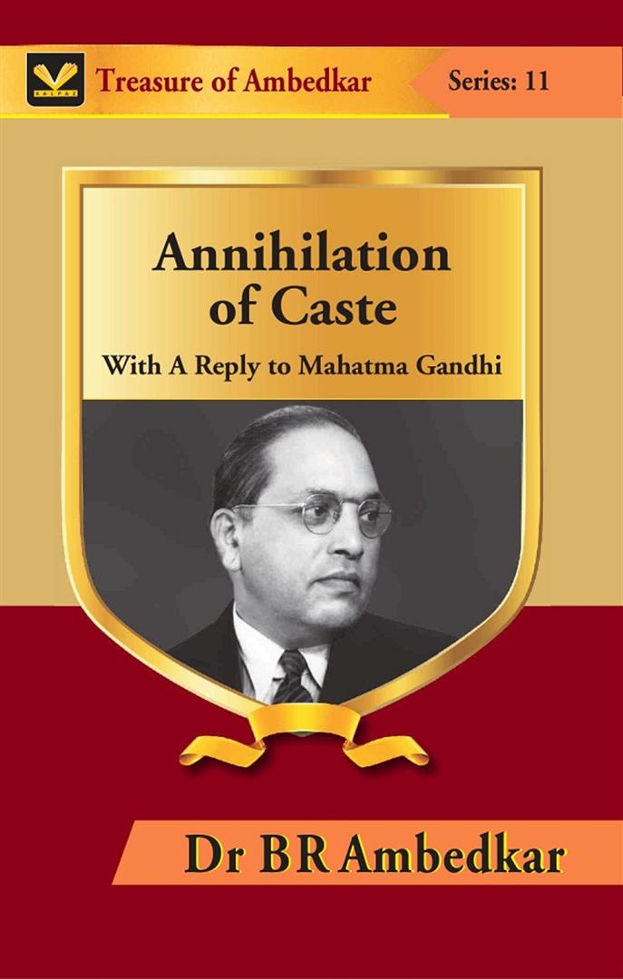 Annihilation of Caste: With A Reply to Mahatma Gandhi - Gyan Books - Swadesiicart