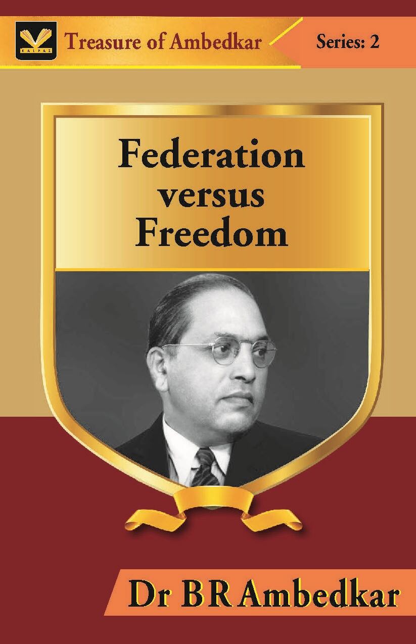 Federation Versus Freedom - Gyan Books - Swadesiicart