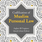 Codification of Muslim Personal Law - Gyan Books - Swadesiicart