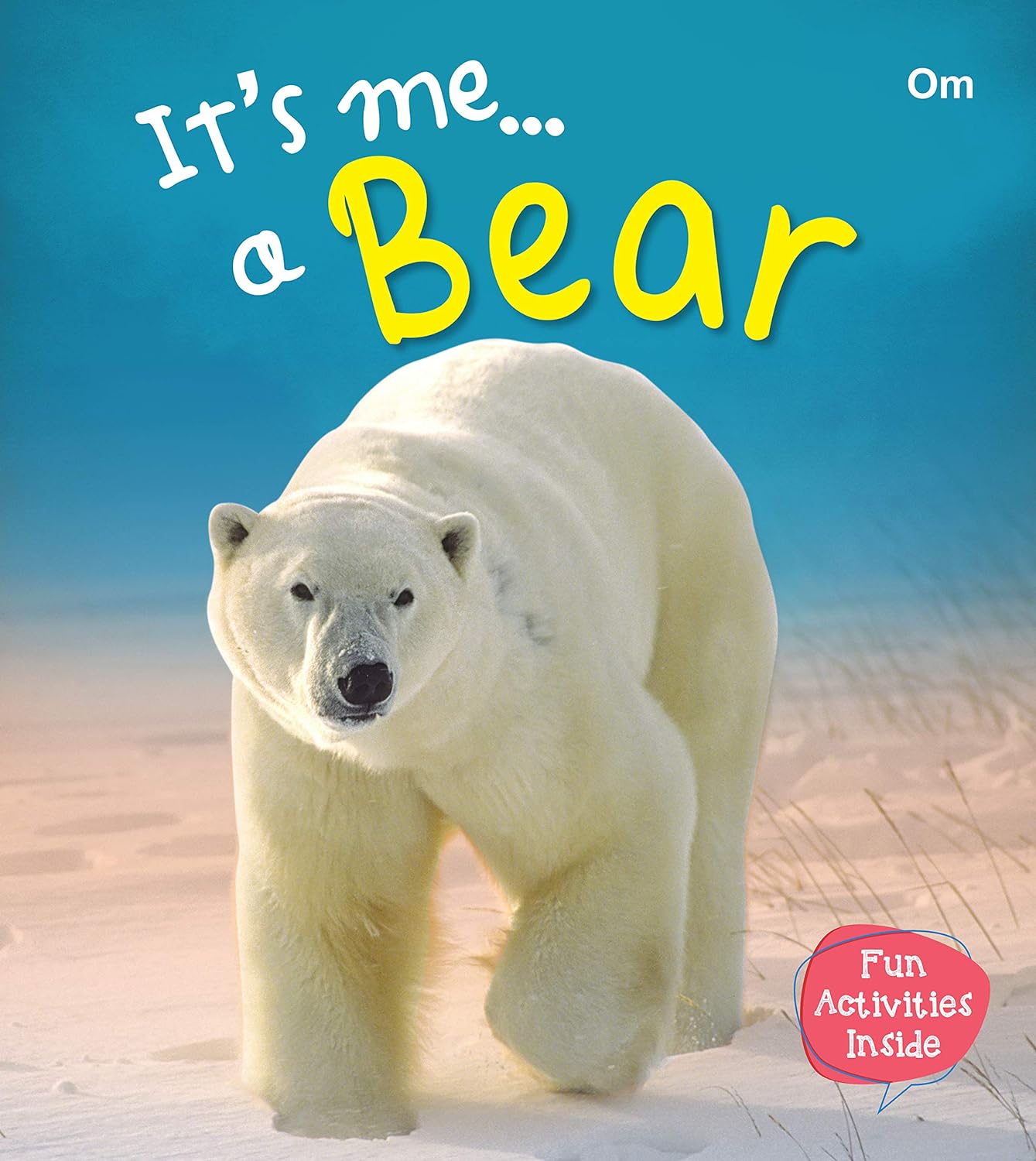 Its Me Bear - Om Books - Swadesiicart
