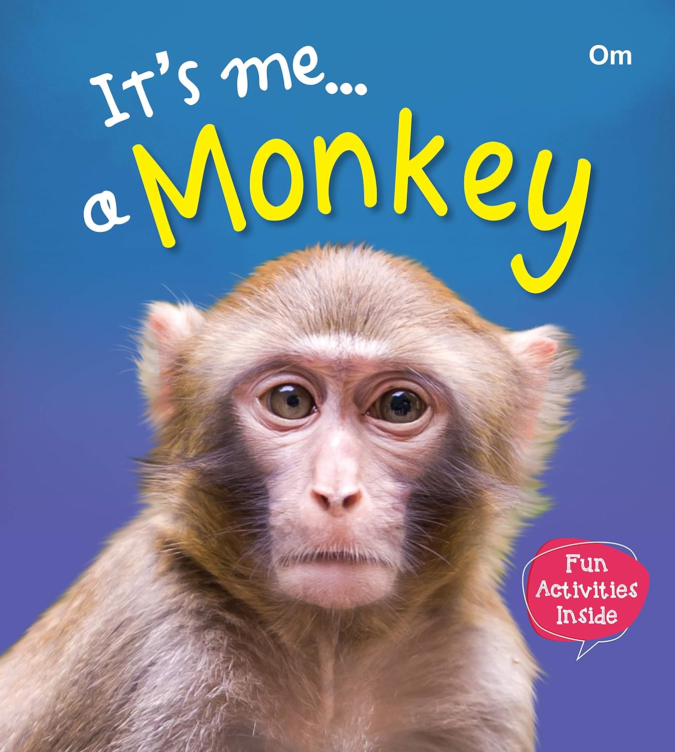 Its Me Monkey - Om Books - Swadesiicart