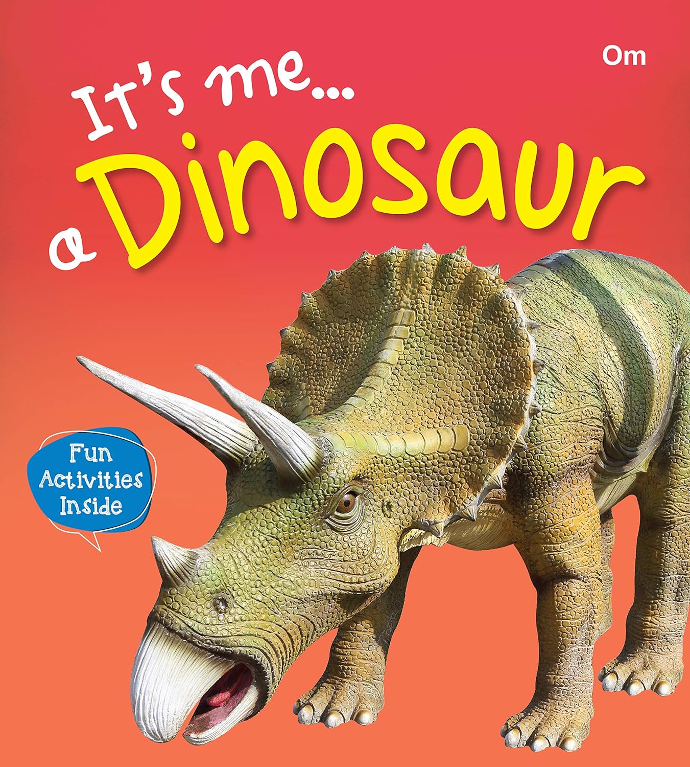 Its Me Dinosaur - Om Books - Swadesiicart