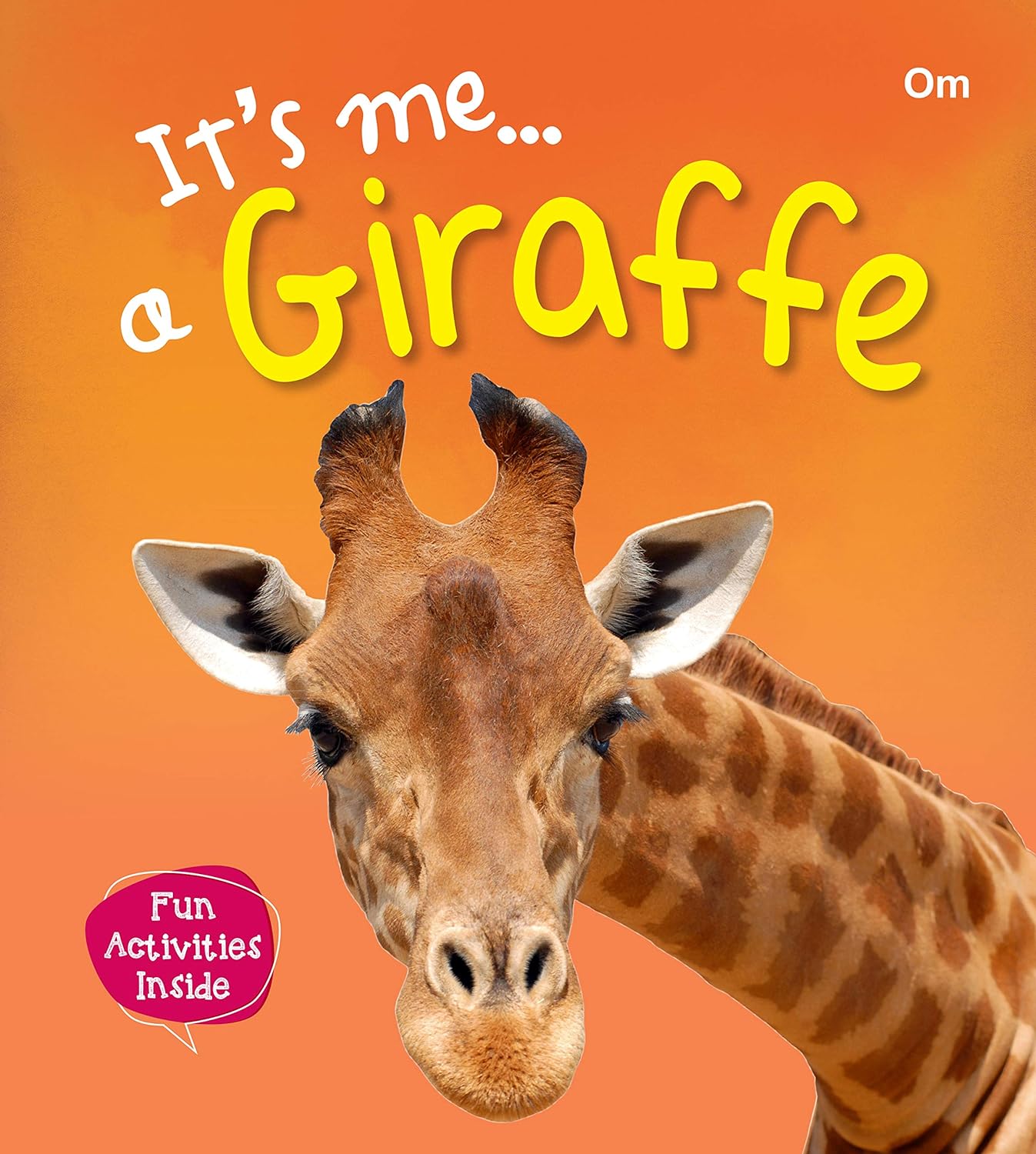 Its Me Giraffe - Om Books - Swadesiicart