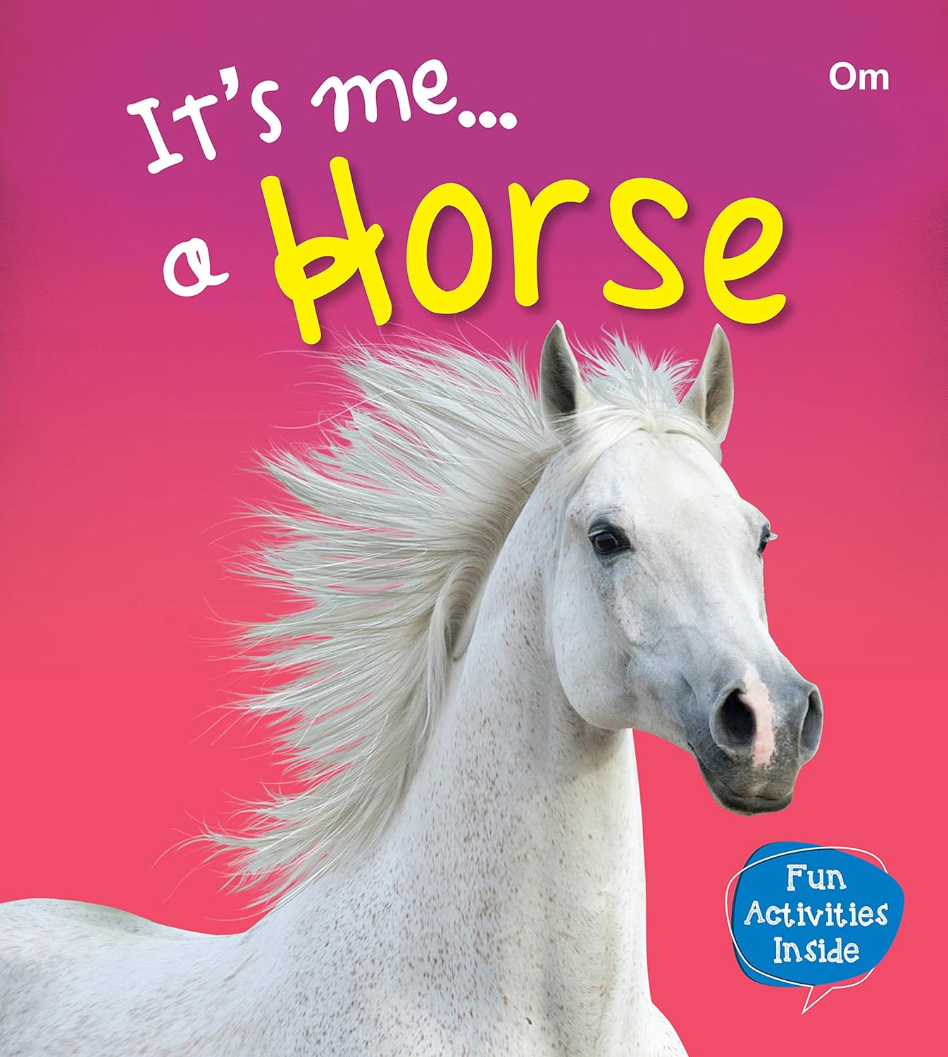 Its Me Horse - Om Books - Swadesiicart