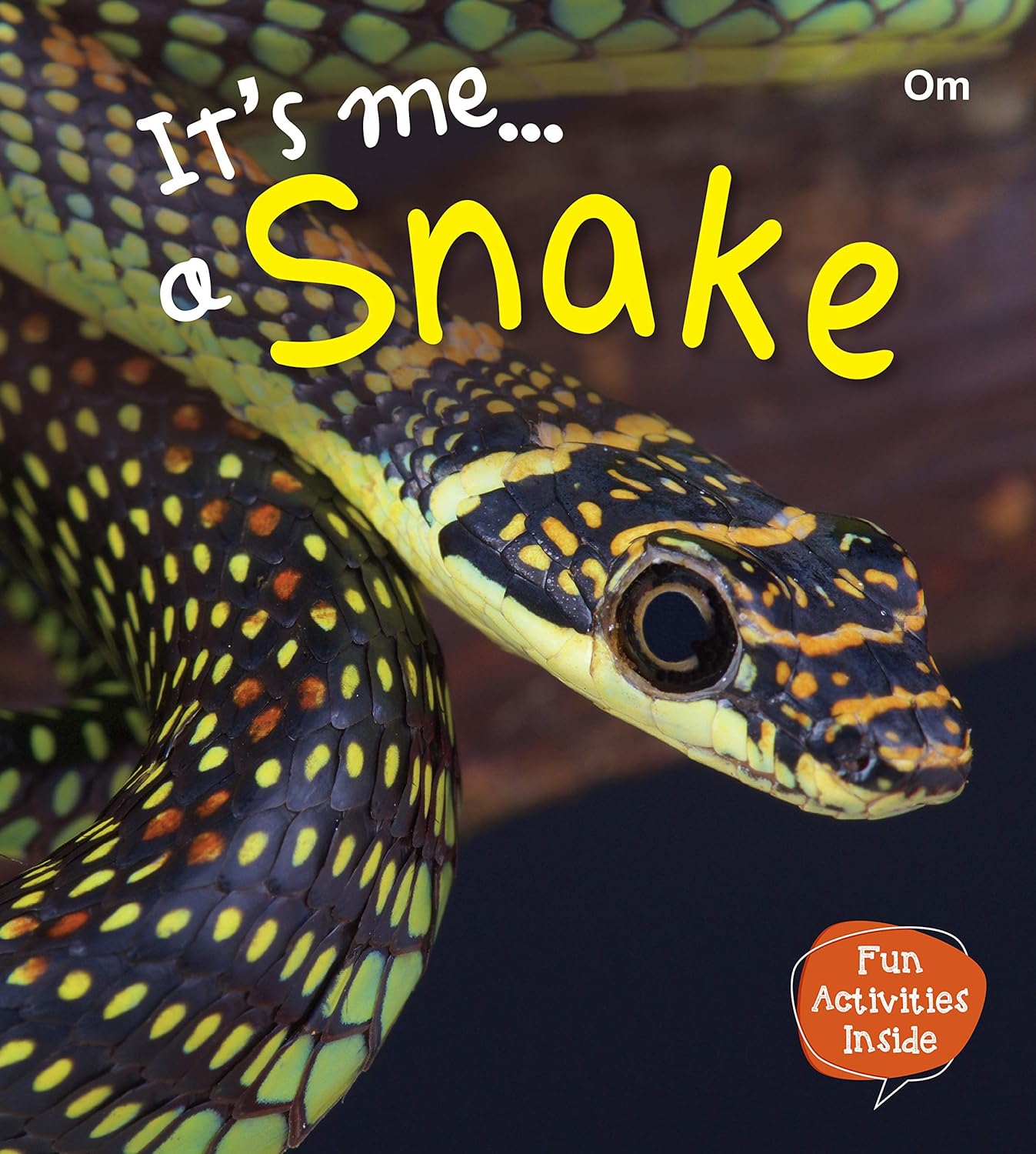 Its Me Snake - Om Books - Swadesiicart