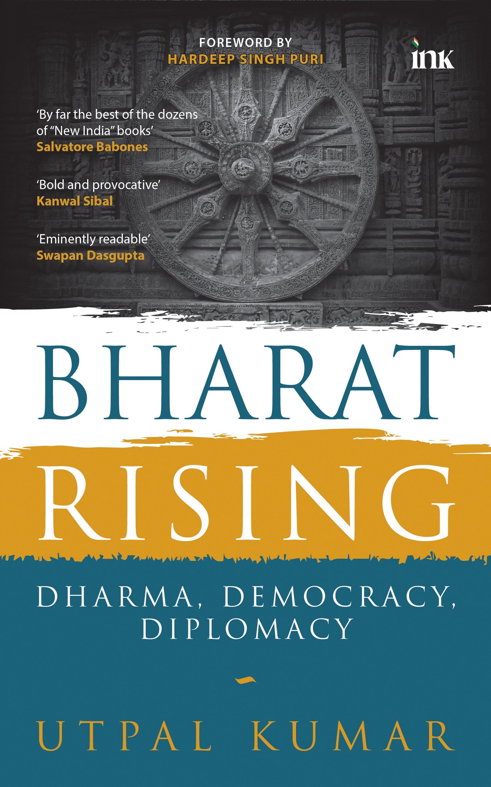 BluOne Ink Bharat Rising: Dharma, Democracy, Diplomacy by Utpal Kumar