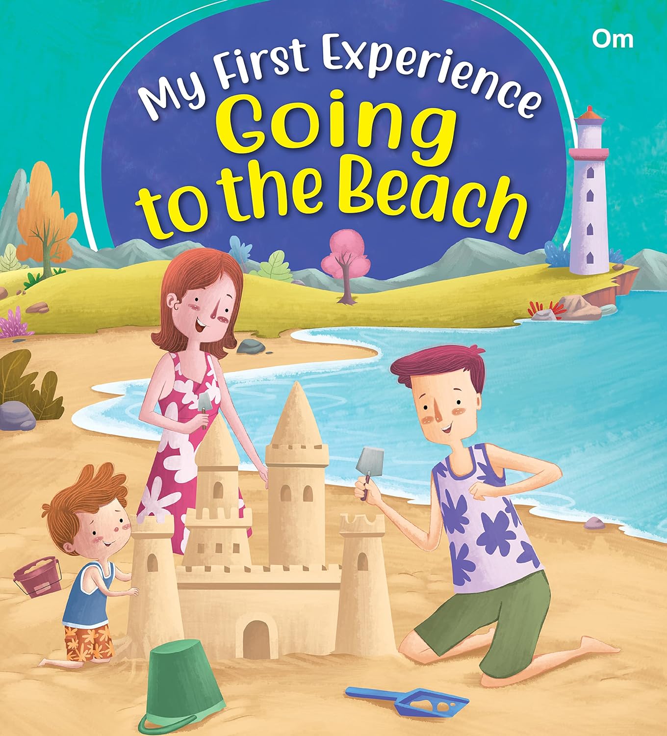 My First Experience: Going to the Beach - Om Books - Swadesiicart