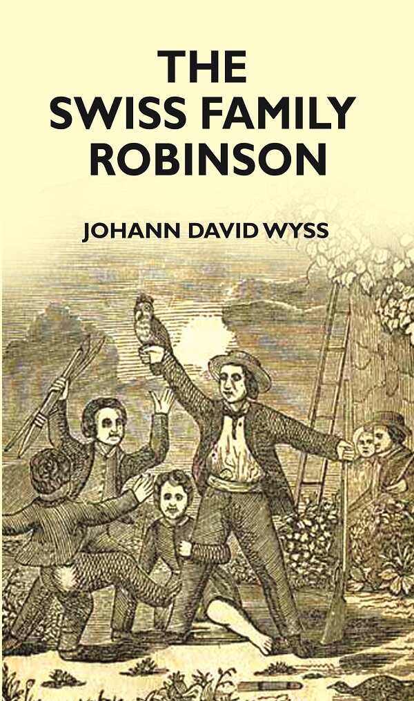 SWISS FAMILY ROBINSON - Gyan Books - Swadesiicart