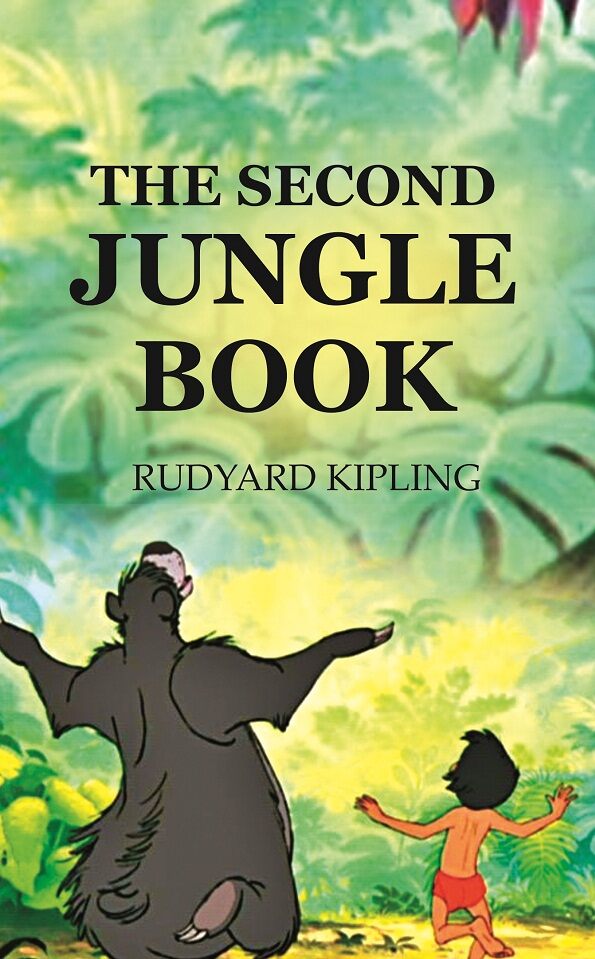 THE SECOND JUNGLE BOOK - Gyan Books - Swadesiicart