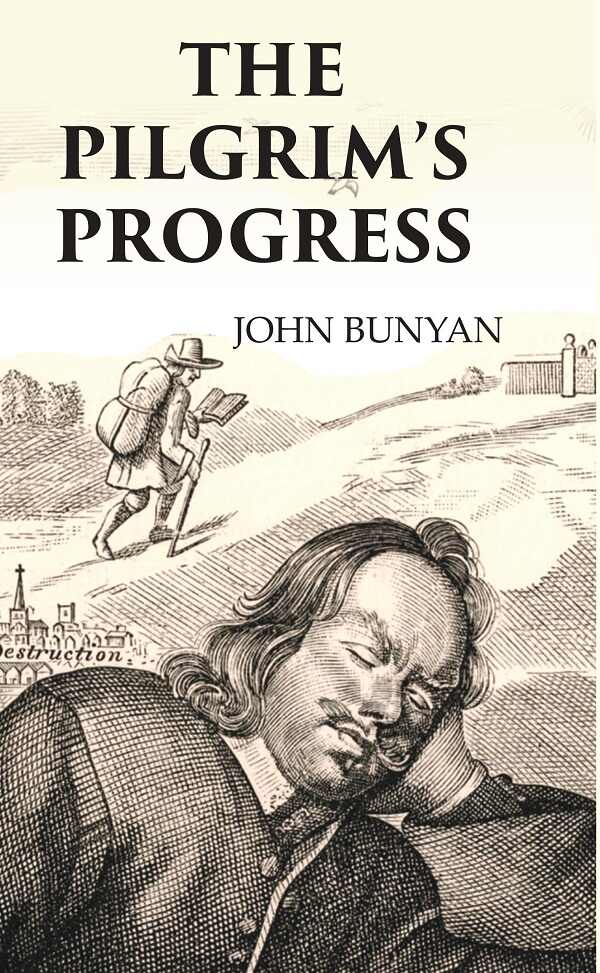 THE PILGRIM'S PROGRESS - Gyan Books - Swadesiicart