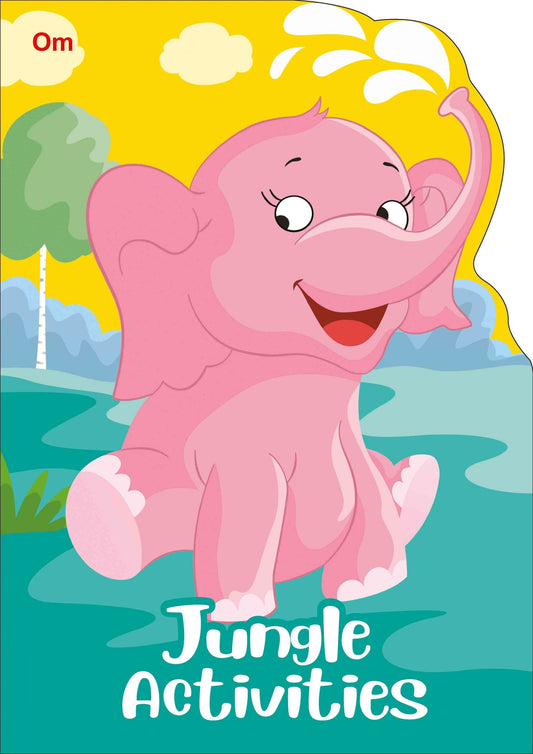 Jungle Activities: Cutout Activities book - Activity book for Children - Om Books - Swadesiicart