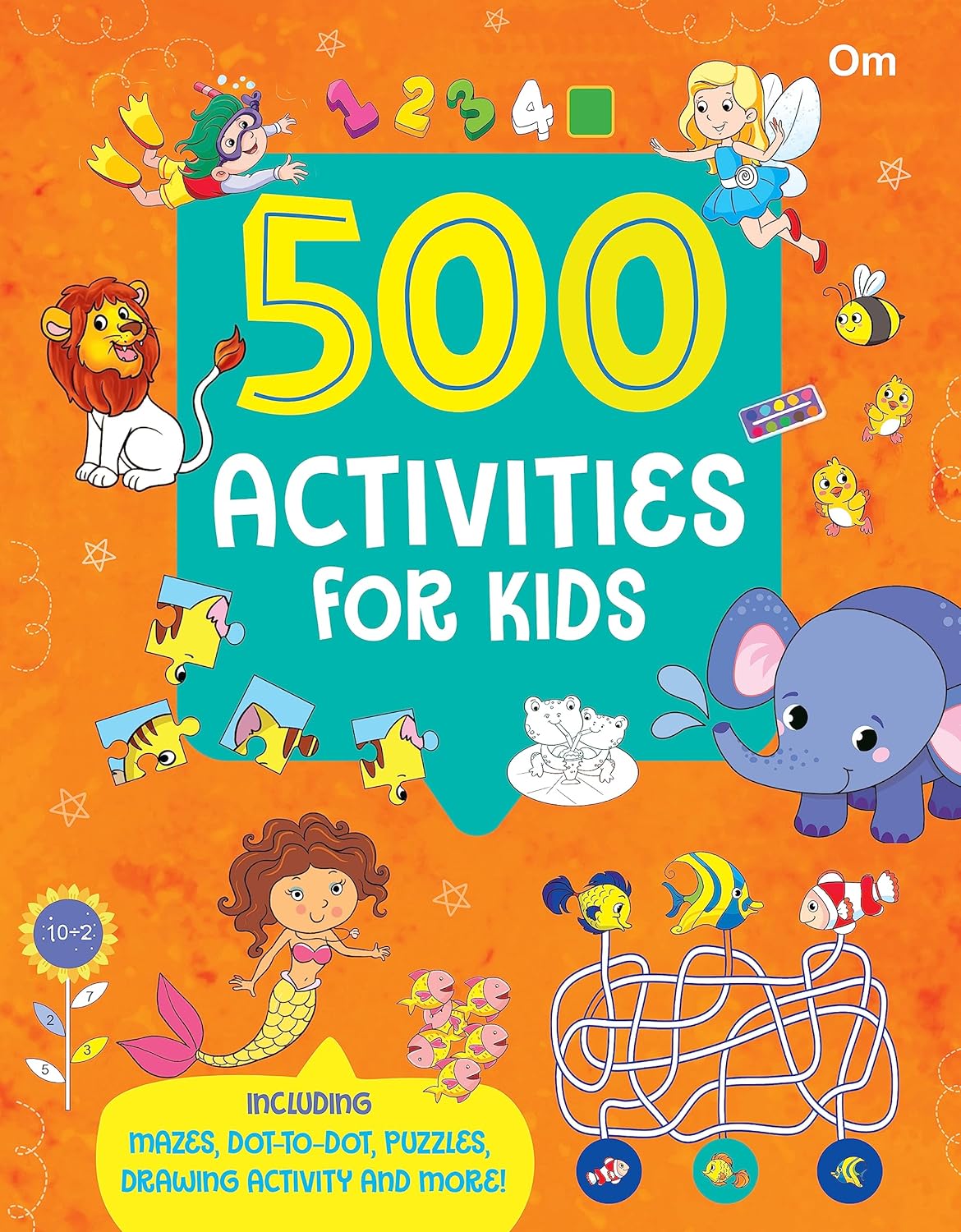 500 Activities for Kids - Om Books