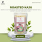 Nuskha Roasted Kaju - Swadesiicart