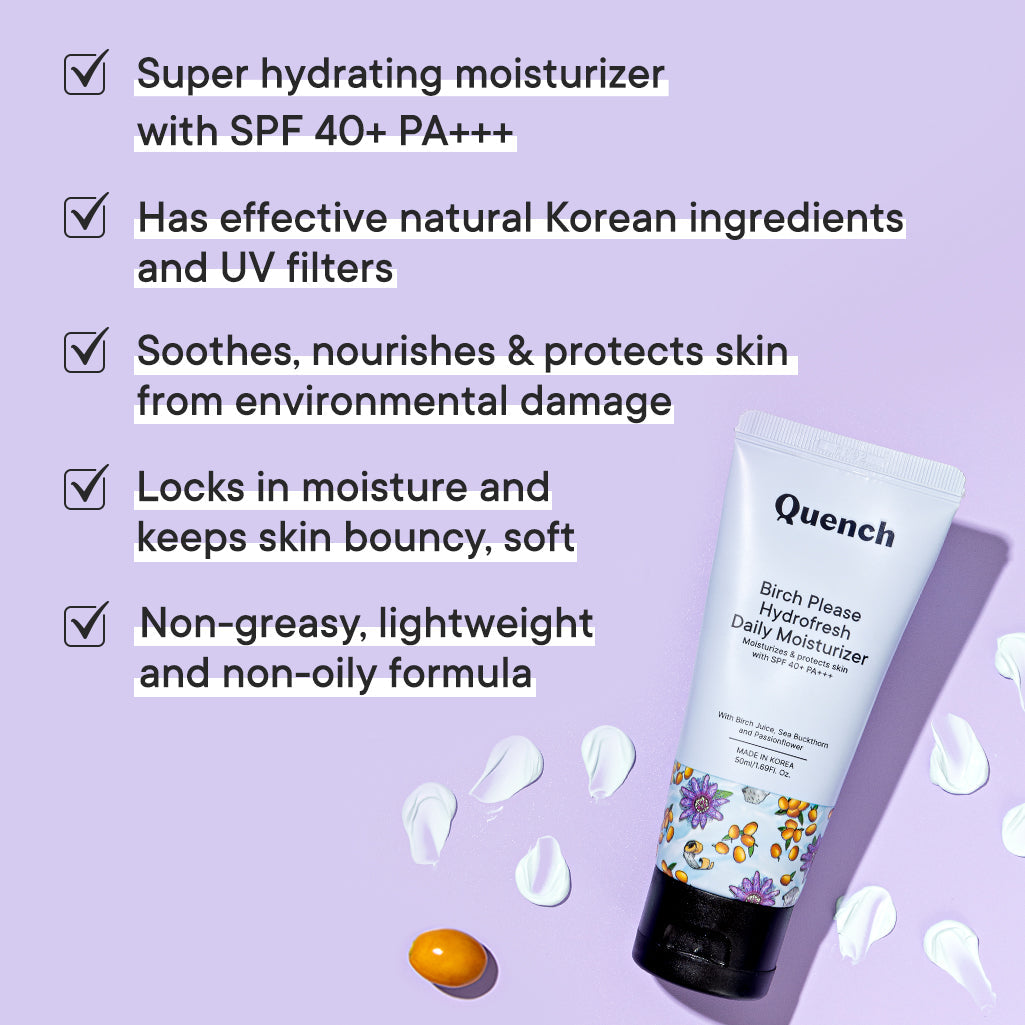 Quench Botanics Birch Please Hydro Fresh Daily Moisturizer With SPF 40+ PA++ - Korean Skincare | Swadesiicart