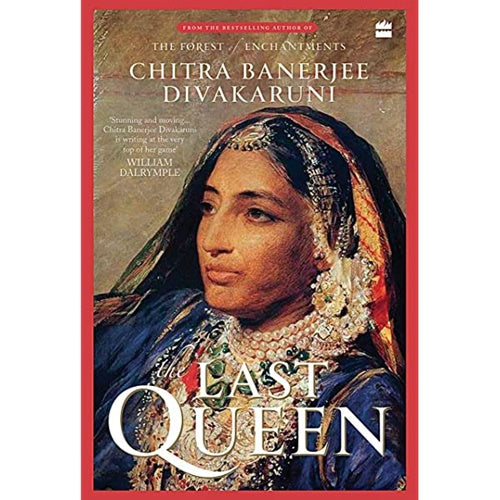 Chitra Banerjee Divakaruni - The Last Queen - Swadesiicart