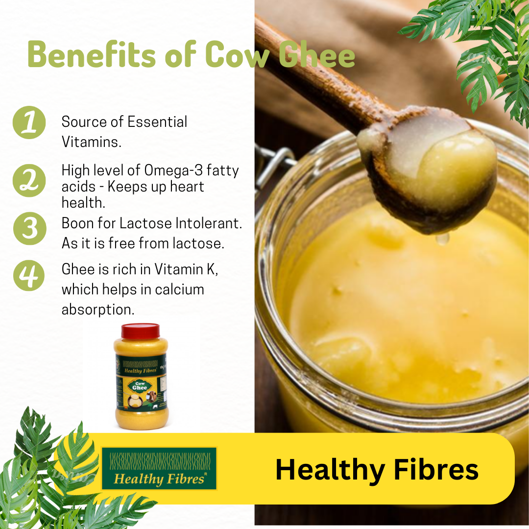 Healthy Fibres Cow Ghee | Homemade Cow Desi Ghee | Pure Cow Ghee for Better Digestion and Immunity - Swadesiicart