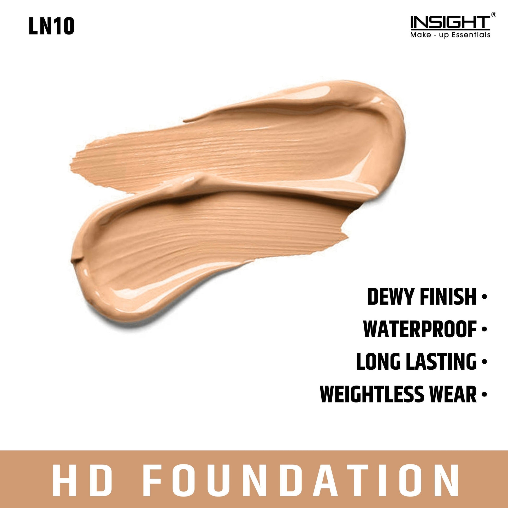 Insight Cosmetics HD Foundation - LN 10 - Swadesiicart