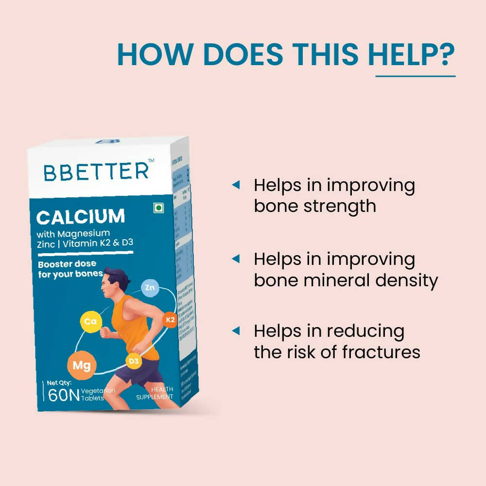 BBETTER Calcium Magnesium Zinc Tablets with Vitamin D3 & K2 - Swadesiicart