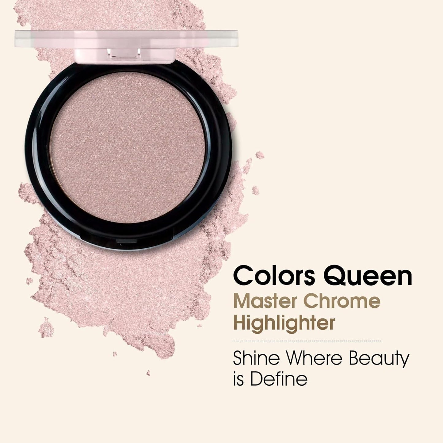 Colors Queen Master Chrome Metallic Highlighter - 04 Worldwide Hit - Swadesiicart
