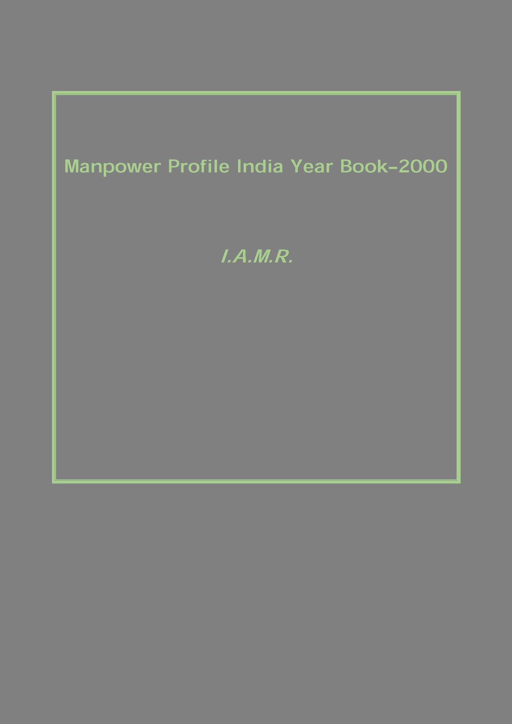 Manpower Profile India Year Book–2000 - Gyan Books - Swadesiicart