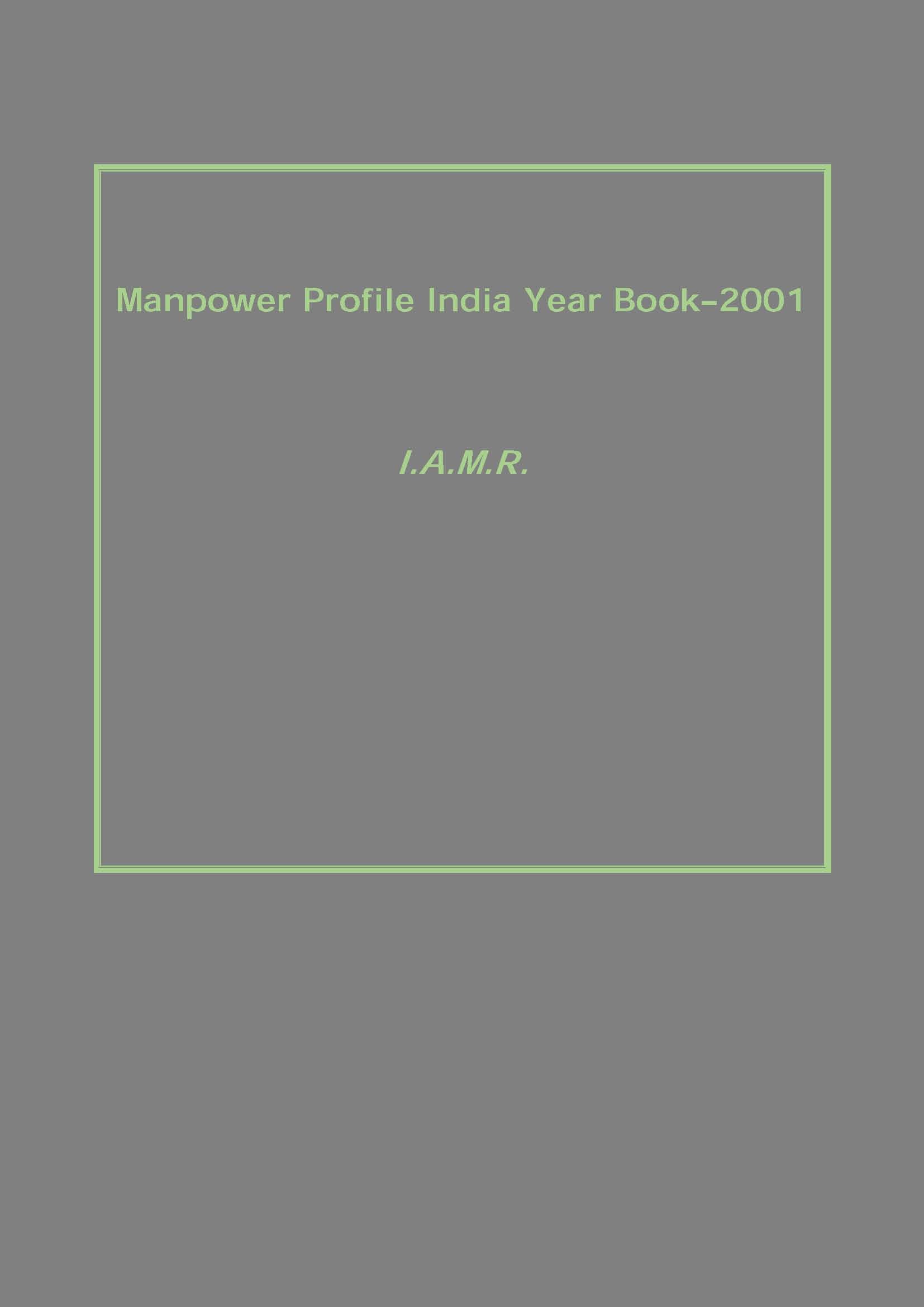 Manpower Profile India Year Book–2001 - Gyan Books - Swadesiicart