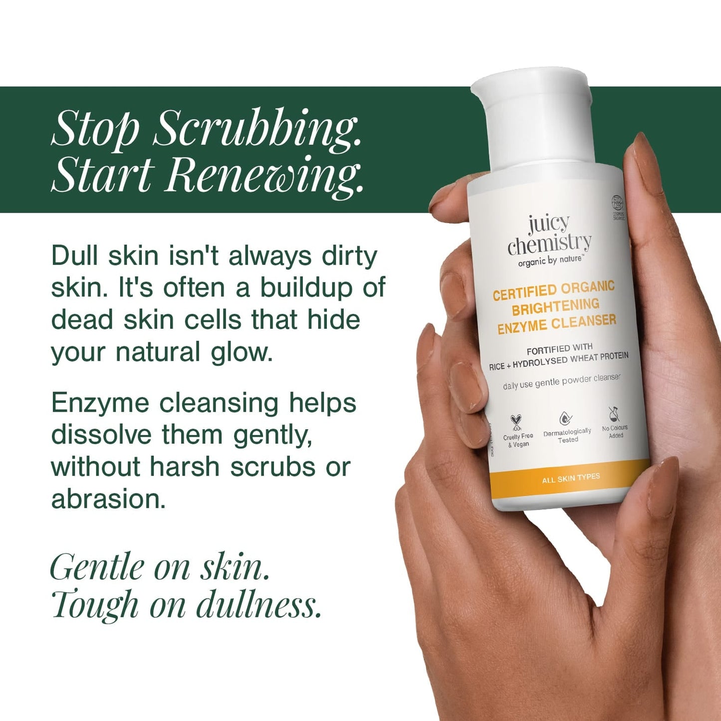 Certified Organic Brightening Enzyme Cleanser Fortified with Rice + Hydrolysed Wheat Protein