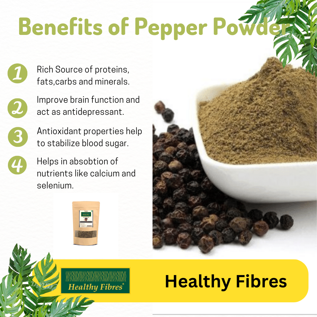 Healthy Fibres Black Pepper Powder - Swadesiicart